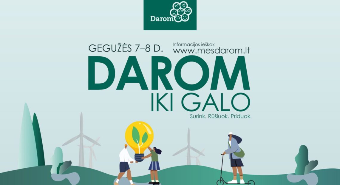 В выходные во многих городах Литвы пройдет акция чистоты DAROM
