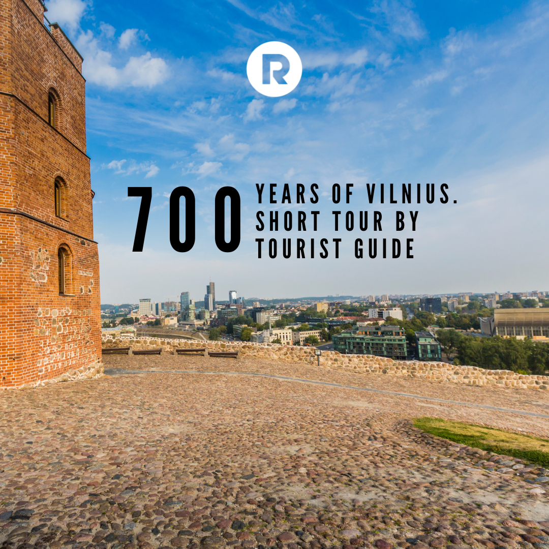 700 YEARS OF VILNIUS