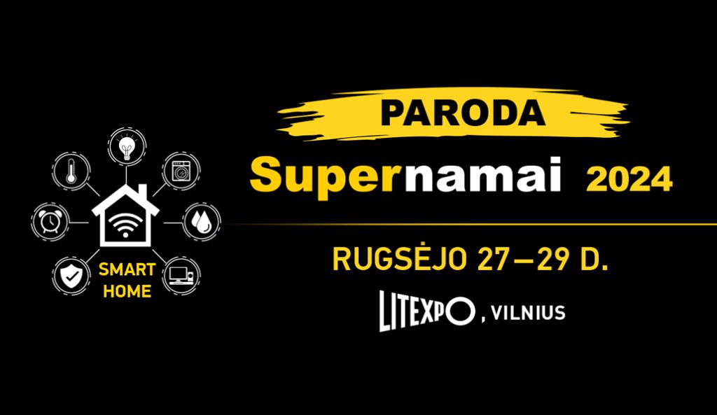 27–29 сентября в LITEXPO откроется масштабная осенняя выставка товаров для дома, технологий и интерьера Supernamai 2024