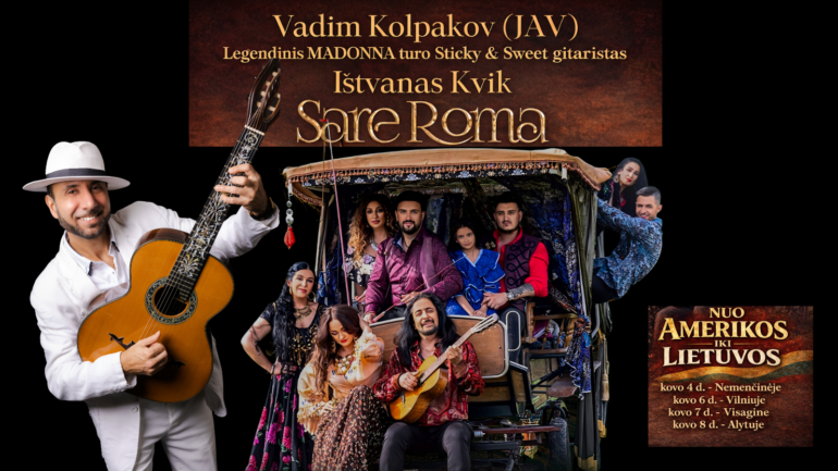 Moters dieną švęsk su SARE ROMA, Ištvanu Kvik ir V. Kolpakov iš JAV