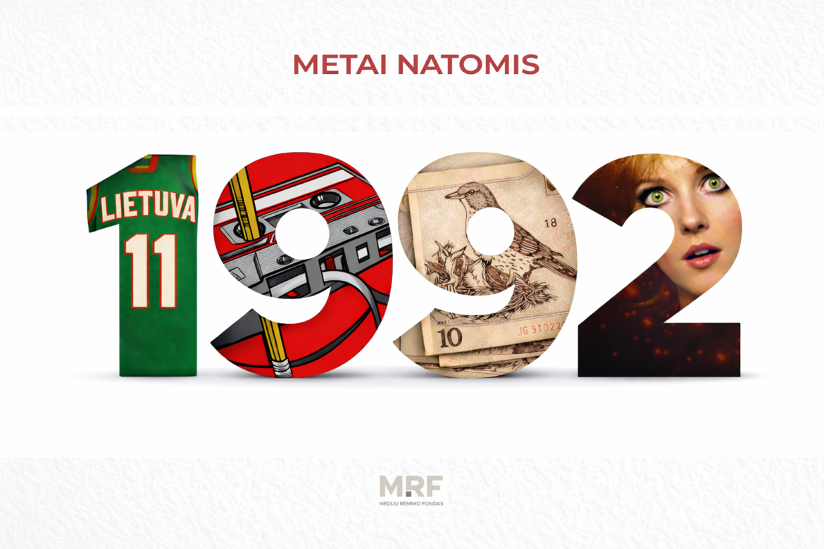 Metai natomis: 1992-ieji – nuo krepšinio aistrų iki „vagnorkių“ su žvėreliais