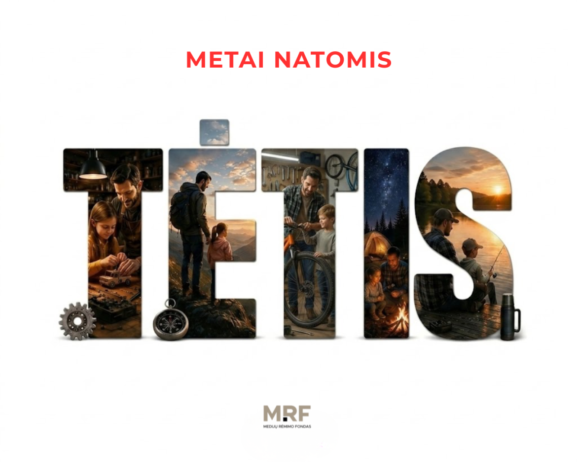 Metai natomis: Tėčiai, kuriais didžiuojasi pasaulis